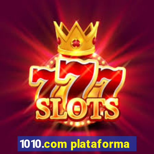 1010.com plataforma